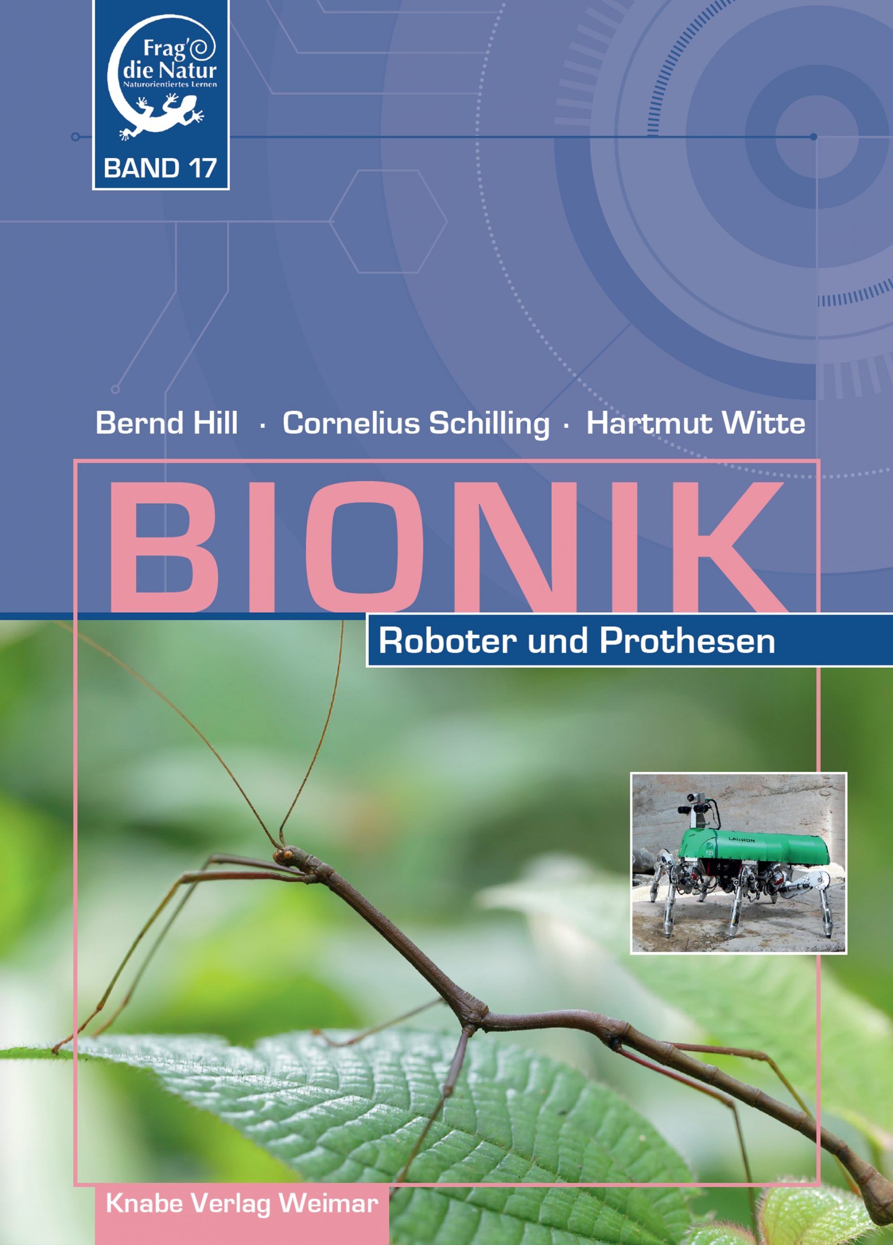 Bionik XVII. Roboter und Prothesen