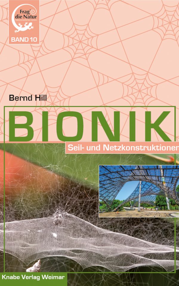 Bionik X. Seil- und Netzkonstruktionen