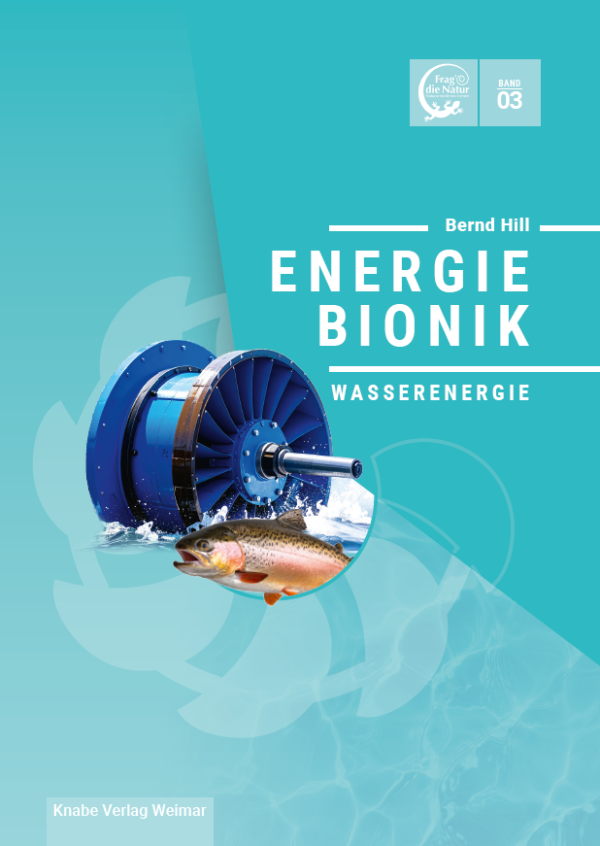 Wasserenergie einfach erklärt: Türkisfarbenes Buchcover „Energie Bionik – Wasserenergie“ von Bernd Hill mit einer blauen Wasserturbine, spritzendem Wasser und einem Fisch im Vordergrund.